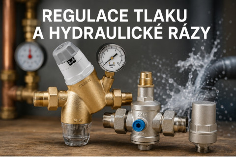 Regulace tlaku a hydraulické rázy