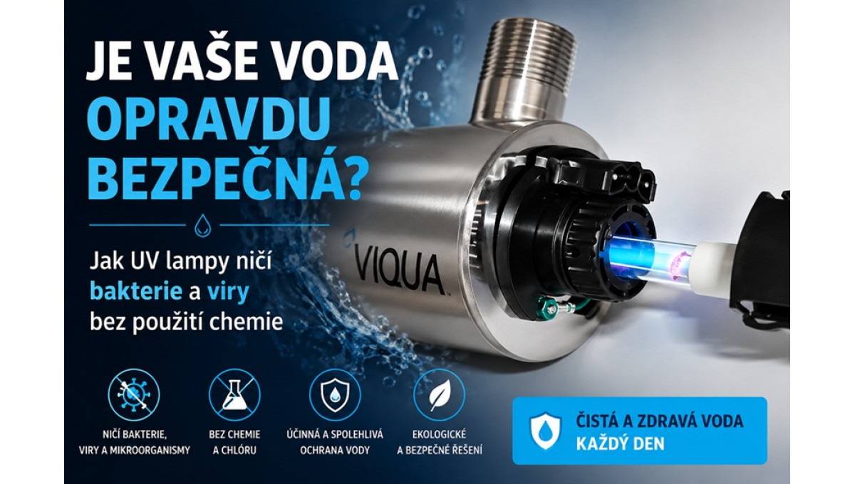 UV LAMPY NA VODU: NEJÚČINNĚJŠÍ OCHRANA PROTI BAKTERIÍM A VIRŮM