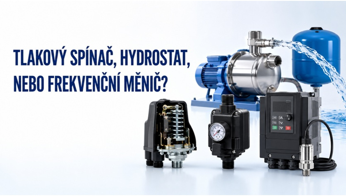 Tlakový spínač, hydrostat, nebo frekvenční měnič?
